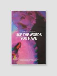 Use the Words You Have (Novel)